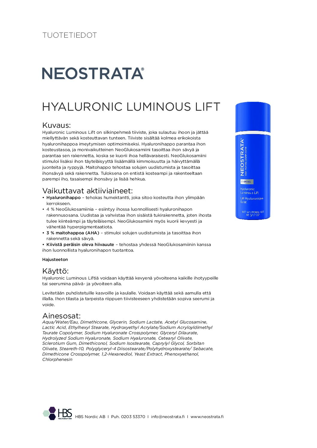 Tuotearkki NEOSTRATA Hyaluronic Luminous Lift