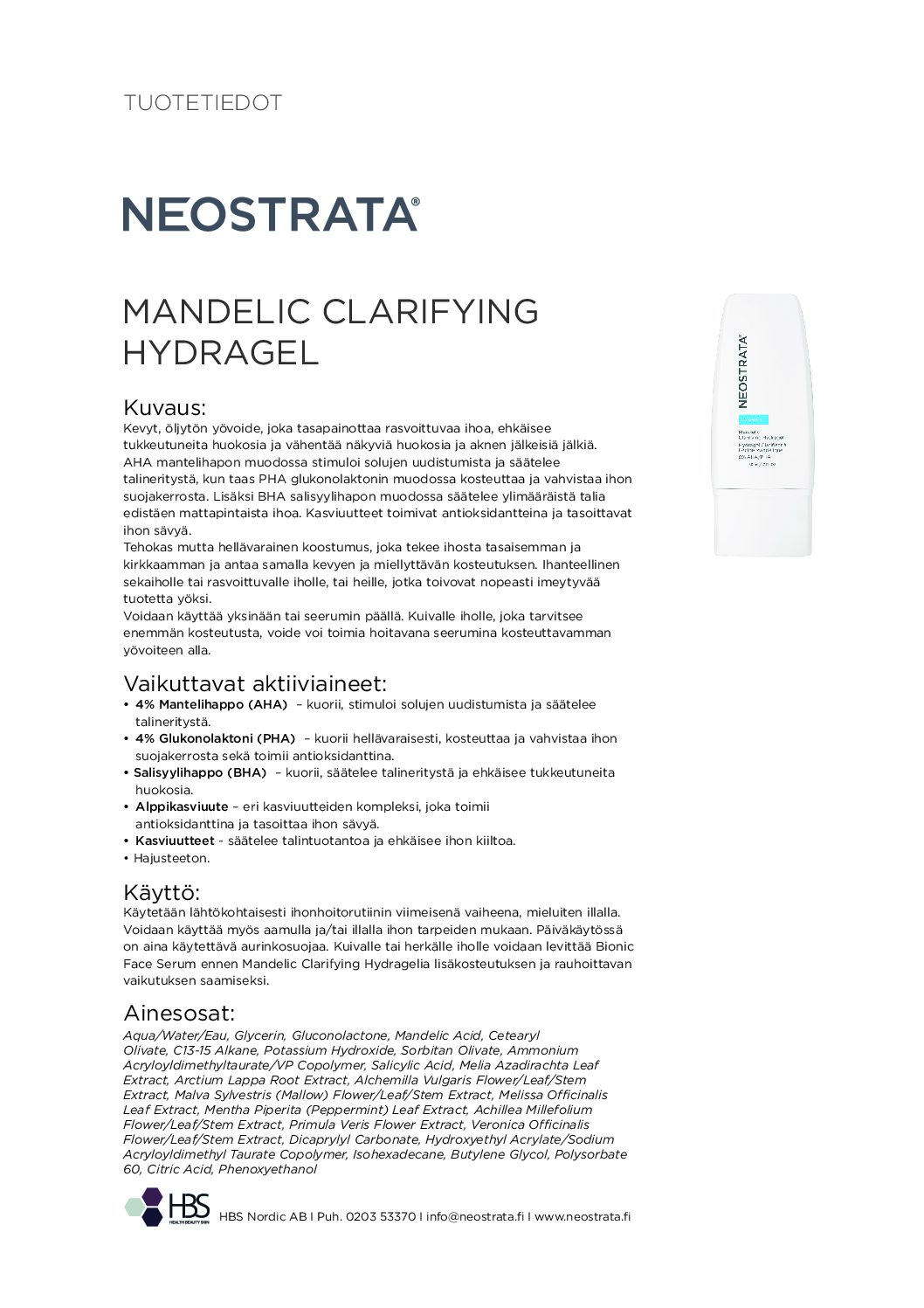 Tuotearkki NEOSTRATA Mandelic Clarifying Hydragel