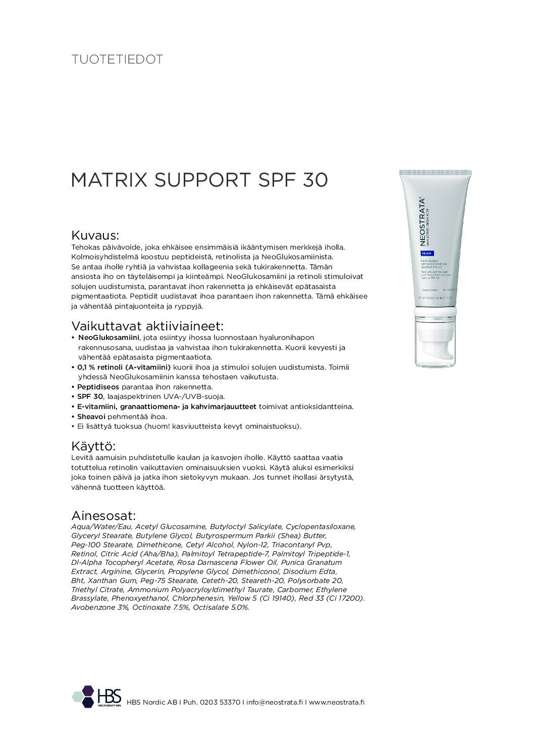 Tuotearkki NEOSTRATA Matrix Support