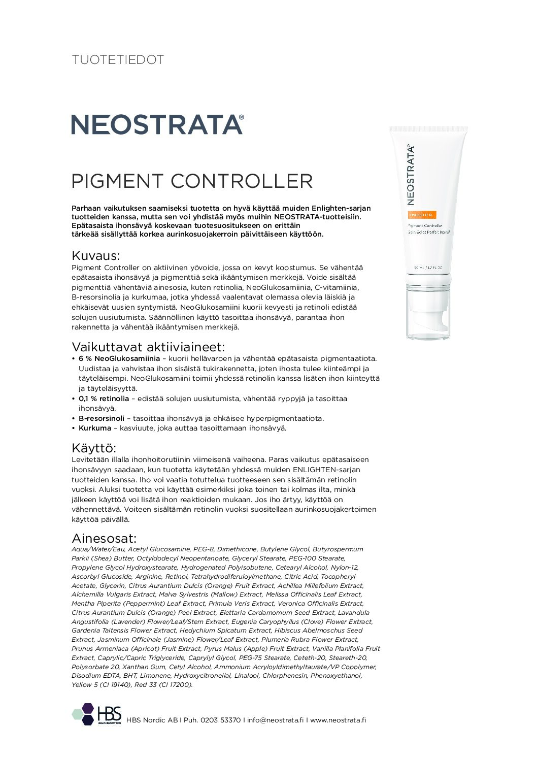 Tuotearkki NEOSTRATA Pigment Controller