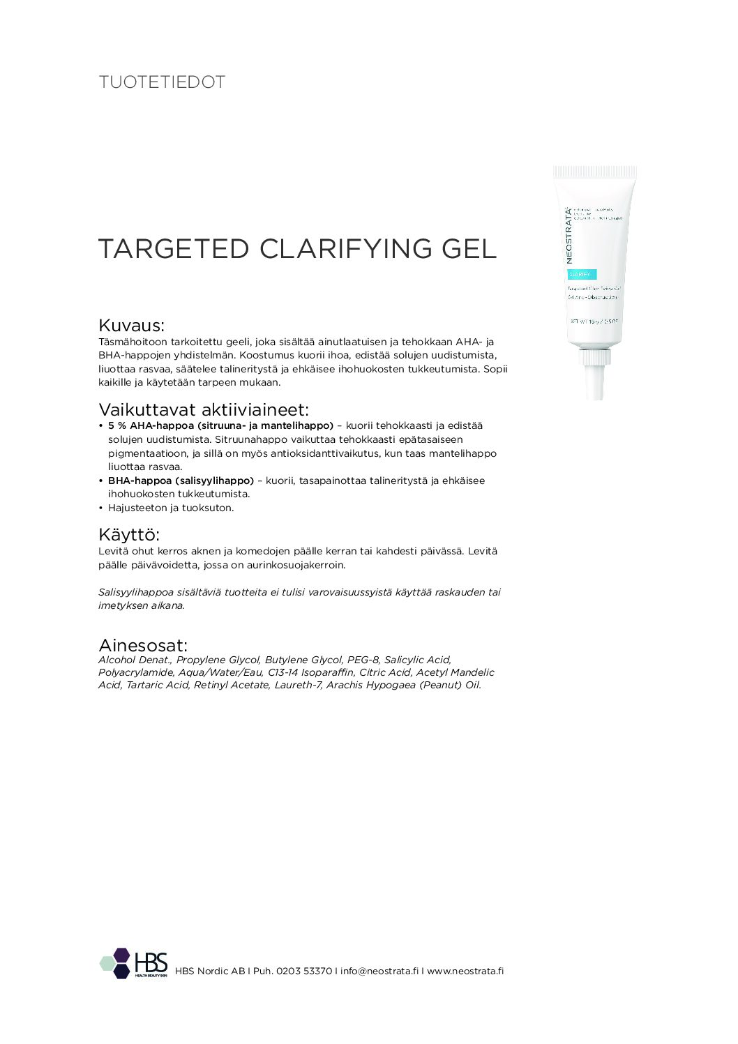 Tuotearkki NEOSTRATA Targeted Clarifying Gel